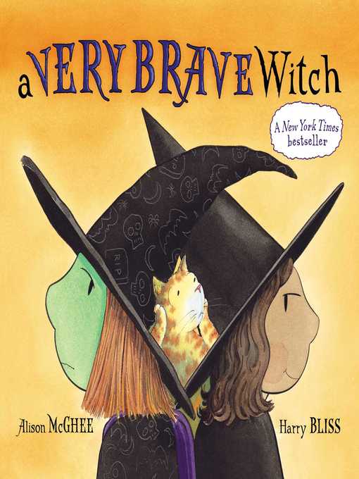 Title details for A Very Brave Witch by Alison McGhee - Available